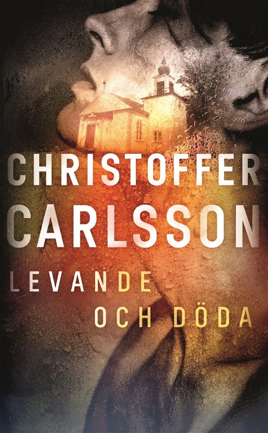 Cover for Christoffer Carlsson · Levande och döda (Taschenbuch) (2024)