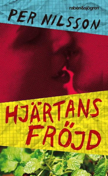 Cover for Per Nilsson · Hjärtans fröjd: Hjärtans Fröjd (ePUB) (2012)