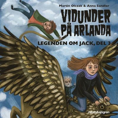 Cover for Martin Olczak · Legenden om Jack: Vidunder på Arlanda (Audiobook (MP3)) (2020)