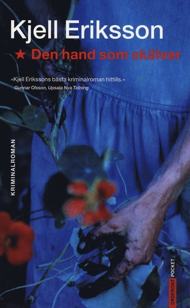 Cover for Kjell Eriksson · Ann Lindell: Den hand som skälver (Pocketbok) (2008)