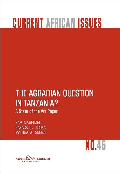 Cover for A. Senga Mathew · The Agrarian Question in Tanzania? a State of the Art Paper (Pocketbok) (2011)