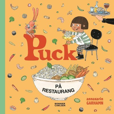 Cover for Anna-Karin Garhamn · Puck: Puck på restaurang (Indbundet Bog) (2020)