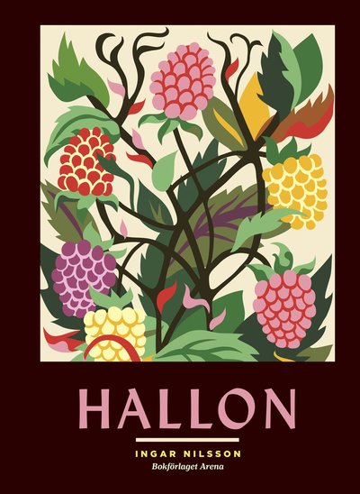 Cover for Ingar Nilsson · Hallon (Bound Book) (2016)