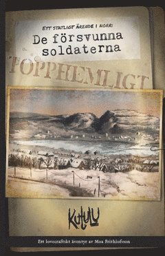 Cover for Moa Frithiofsson · Kutulu. De försvunna soldaterna : ett statligt ärende i norr (Taschenbuch) (2019)