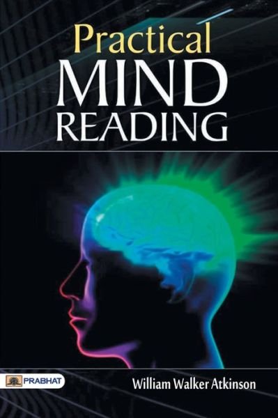 Cover for William Atkinson Walker · Practical Mind-Reading (Paperback Book) (2017)