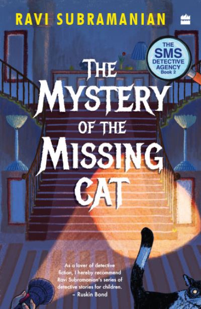 Cover for Ravi Subramanian · Mystery Of The Missing Cat (SMS Detective Agency Book 2) - The SMS Detective Agency (Paperback Book) (2021)