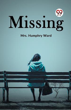 Cover for Humphry Ward · Missing (Paperback Book) (2023)