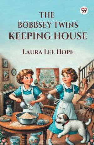 Cover for Laura Lee Hope · The Bobbsey Twins Keeping House (Edition1) (Paperback Book) (2025)