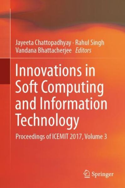 Cover for Innovations in Soft Computing and Information Technology (Book) [1st ed. 2019 edition] (2019)