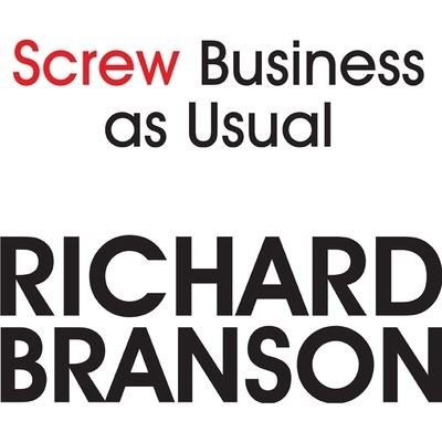 Cover for Richard Branson · Screw Business as Usual (CD) (2013)