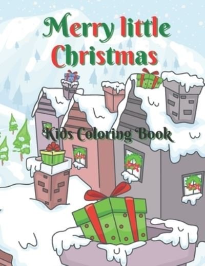 Cover for Digby Dinwiddie Coloring · Merry Little Christmas (Paperback Book) (2020)
