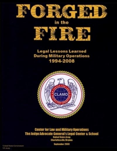 Cover for United States Government Us Army · Forged in the Fire (Paperback Book) (2021)