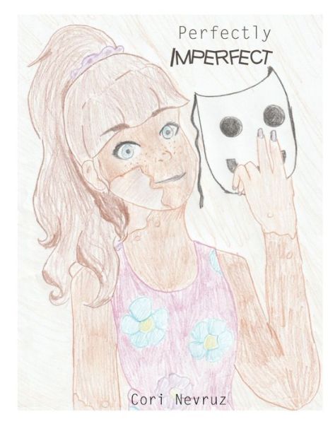 Cover for Cori Nevruz · Perfectly Imperfect (Paperback Book) (2021)