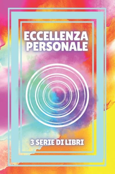 Cover for Mentes Libres · Eccellenza Personale (Paperback Book) (2021)