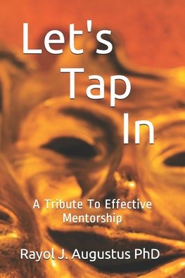 Cover for Rayol John Augustus · Let's Tap In (Paperback Book) (2020)