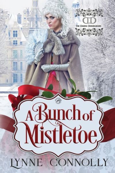 Cover for Lynne Connolly · A Bunch of Mistletoe (Paperback Book) (2020)