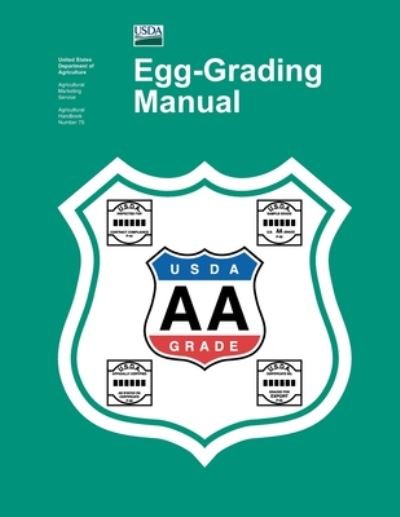 Cover for United States Department of Agriculture · USDA Egg-Grading Manual (Paperback Book) (2020)