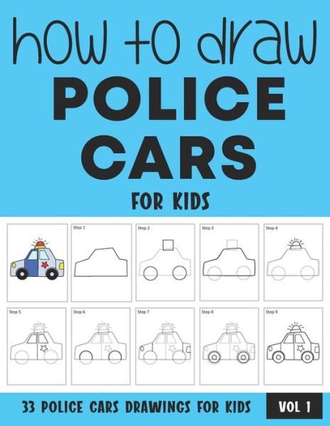 Cover for Sonia Rai · How to Draw Police Cars for Kids - Vol 1 (Paperback Book) (2021)