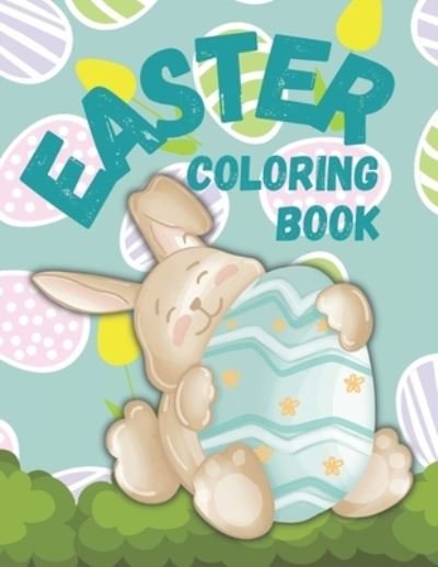 Easter Coloring Book - Saphire Lines - Kirjat - Independently Published - 9798724017848 - torstai 18. maaliskuuta 2021