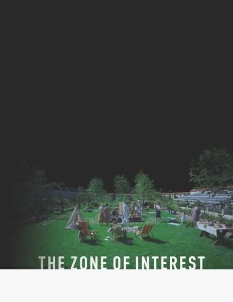 Cover for Ebon Moore · The Zone Of Interest: The Screenplay (Paperback Bog) (2024)