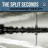 Cover for Split Seconds · Counterfeit Reality (CD) (2018)