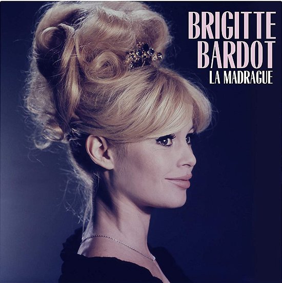 Cover for Brigitte Bardot · La Madrague (LP) (2019)