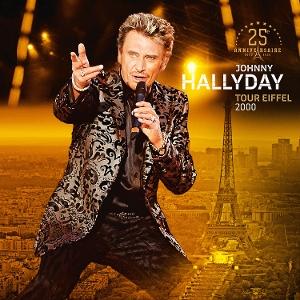 Cover for Johnny Hallyday · Tour Eiffel 2000 - 25ème Anniversaire (CD) (2025)