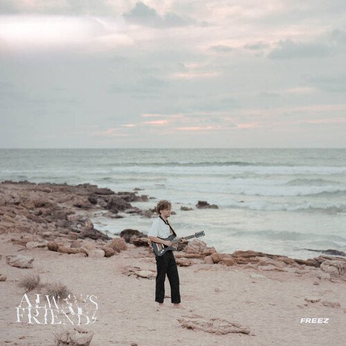 Cover for Freez · Always Friends (LP) (2019)