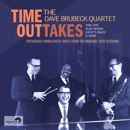 Time Outtakes - Dave -Quartet- Brubeck - Muziek - MVD - 0700261483849 - 15 januari 2021