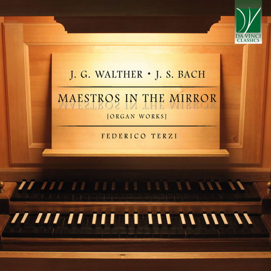 Federico Terzi (Organ) · Bach, Walther: Maestros in the Mirror [organ Works] (CD) (2024)