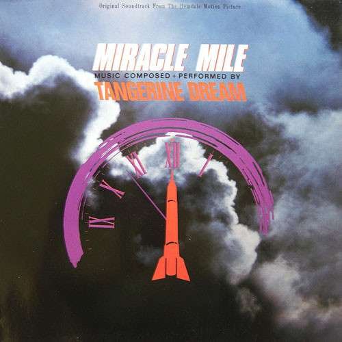 Cover for Tangerine Dream · Miracle Mile (LP) (2018)