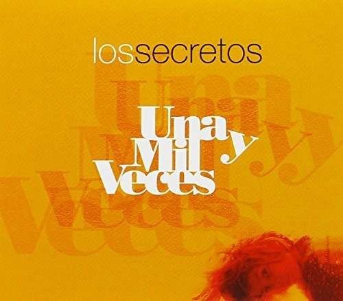 Cover for Los Secretos · Una Y Mil Veces (CD) (2015)