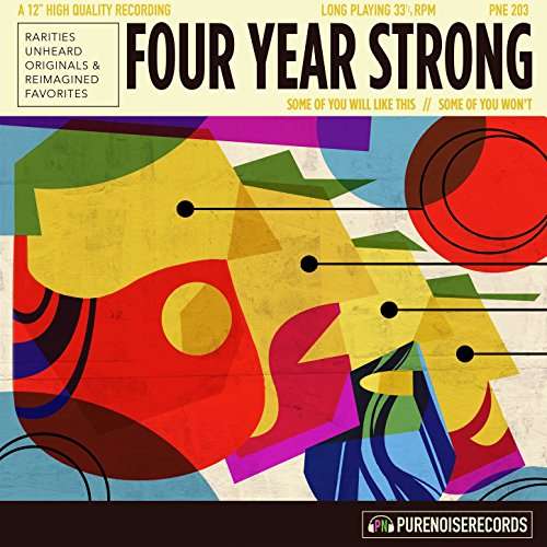 Some Of You Will Like This. Some Of You Wont - Four Year Strong - Musik - PURE NOISE RECORDS - 0850721006849 - 8. september 2017