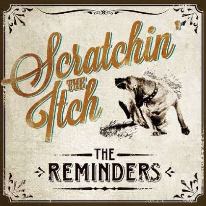 Scratchin the Itch - Reminders - Muzyka - CDB - 0884501924849 - 22 czerwca 2013