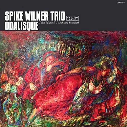 Cover for Spike -Trio- Wilner · Odalisque (CD) (2017)