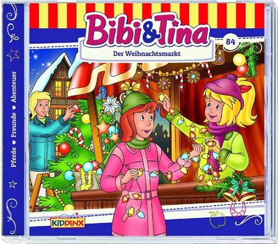 Cover for Bibi &amp; Tina · Folge 84:der Weihnachtsmarkt (CD) (2016)