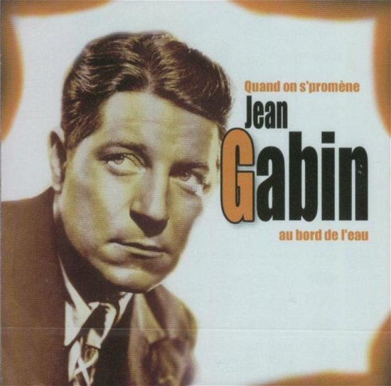 Cover for Jean Gabin · Jean Gabin - Quand On Spromene (CD)