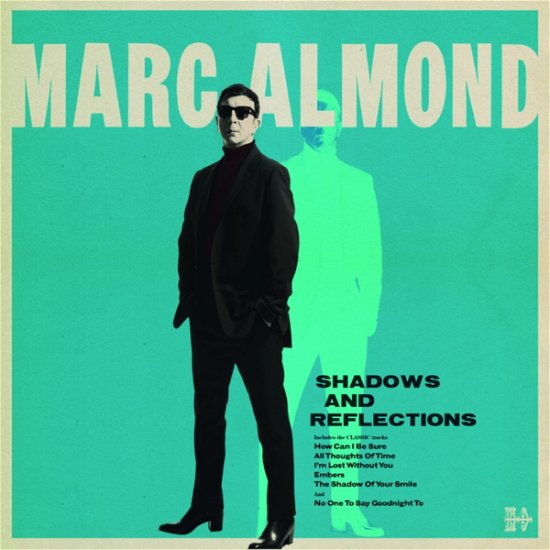Cover for Marc Almond · Shadows and Reflections (CD) (2017)