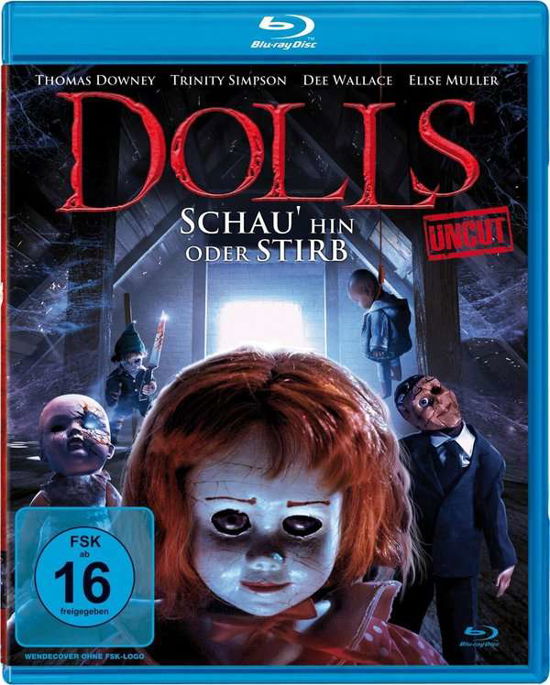 Cover for Wallace,dee / Simpson,trinity / Downey,thomas · Dolls-schau Hin Oder Stirb (Uncut) (Blu-ray) (2020)