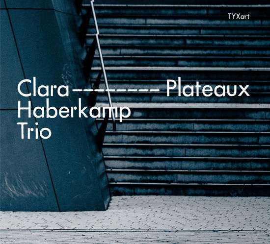 Plateaux - Clara Haberkamp Trio - Muzyka - DAN - 4250702801849 - 5 lipca 2024