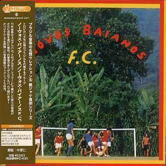 Cover for Os Novos Baianos · F.c. &lt;limited&gt; (CD) [Japan Import edition] (2006)