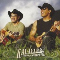 Cover for Kalaeloa · Let the Goodtimes Roll (CD) [Japan Import edition] (2009)