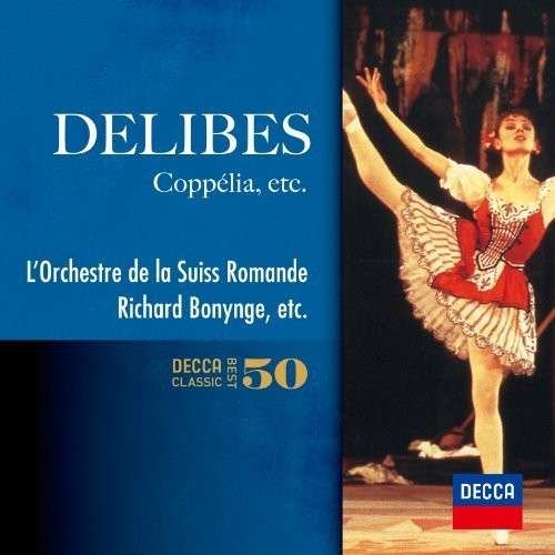 Cover for Richard Bonynge · Delibes: Coppelia (CD) (2014)