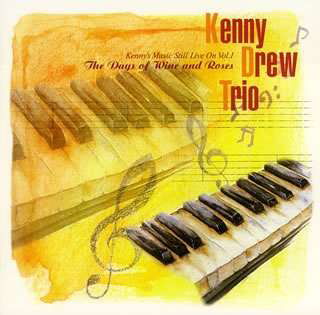 Days of Wine and Roses - Kenny Drew - Musik -  - 4988013640849 - 17. September 2008