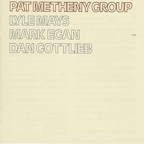 Pat Metheny Group - Pat Metheny - Music - ECM - 4988031105849 - September 30, 2015