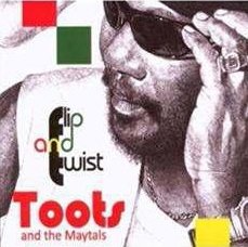 Cover for Toots &amp; the Maytals · Flip &amp; Twist (CD) [Japan Import edition] (2012)