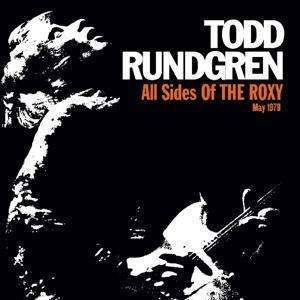All Sides of the Roxy - May 1978: 3cd Boxset - Todd Rundgren - Musikk - ESOTERIC - 5013929471849 - 23. februar 2018