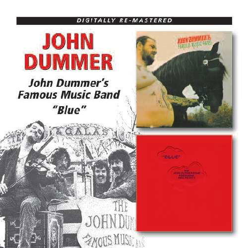 John Dummers Famous Music Band / Blue - John Dummer Band - Muzyka - BGO RECORDS - 5017261209849 - 25 lipca 2011