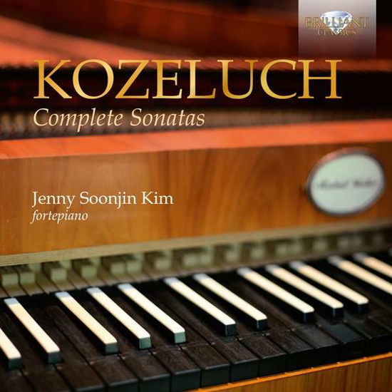 Kozeluch: Complete Sonatas - Jenny Soonjin Kim - Muzyka - BRILLIANT CLASSICS - 5028421959849 - 2 października 2020