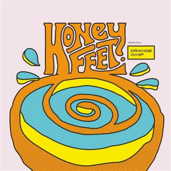 Cover for Honeyfeet · Orange Whip (CD) (2018)